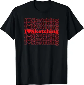 I Love Sketching Cool Vintage Inspired for Sketch Artists T-Shirt
